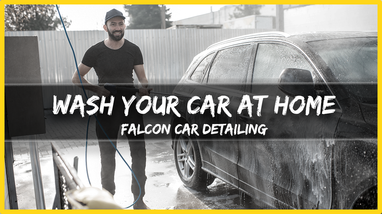 Wash Your Car at Home