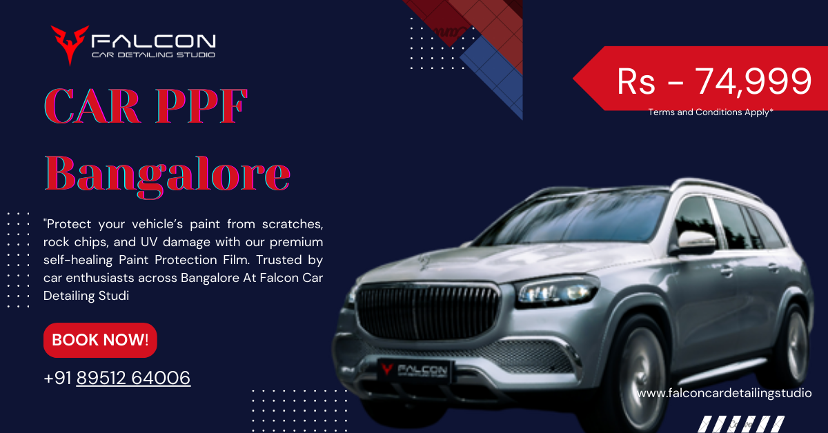 Best Car PPF Services in Bangalore, Kengeri – Protect Your Ride